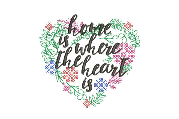 Home is Where the Heart is Embroidery Review